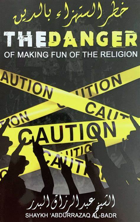 THE DANGER OF MAKING FUN OF THE RELIGION
