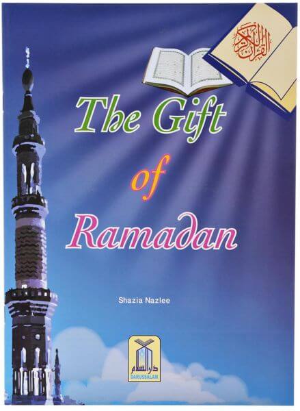 THE GIFT OF RAMADAN