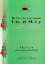 THE QUEST FOR LOVE AND MERCY - (The Muslim Family Series)