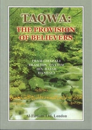TAQWA: THE PROVISION OF THE BELIEVERS