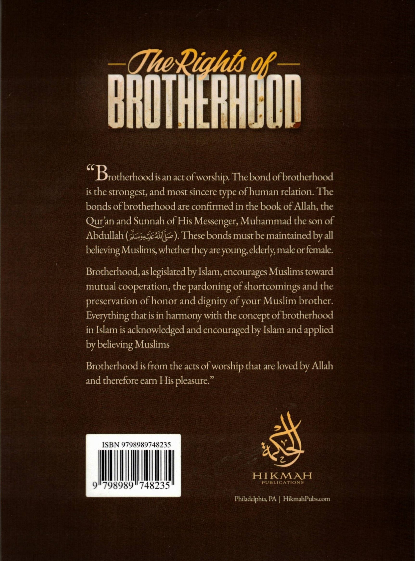 THE RIGHTS OF BROTHERHOOD