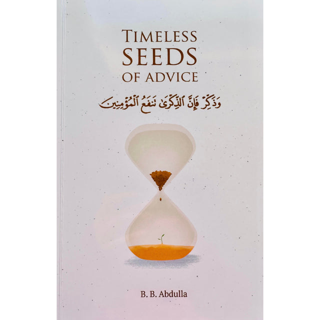 TIMELESS SEEDS OF ADVICE VOLUME 1