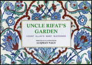 UNCLE RIFAT'S GARDEN (FULL COLOR)