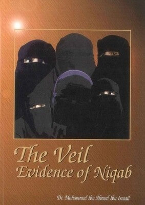 THE VEIL, EVIDENCE OF NIQAB