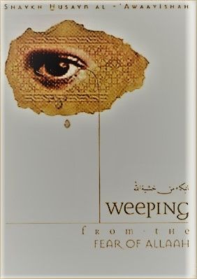 WEEPING FROM THE FEAR OF ALLAH