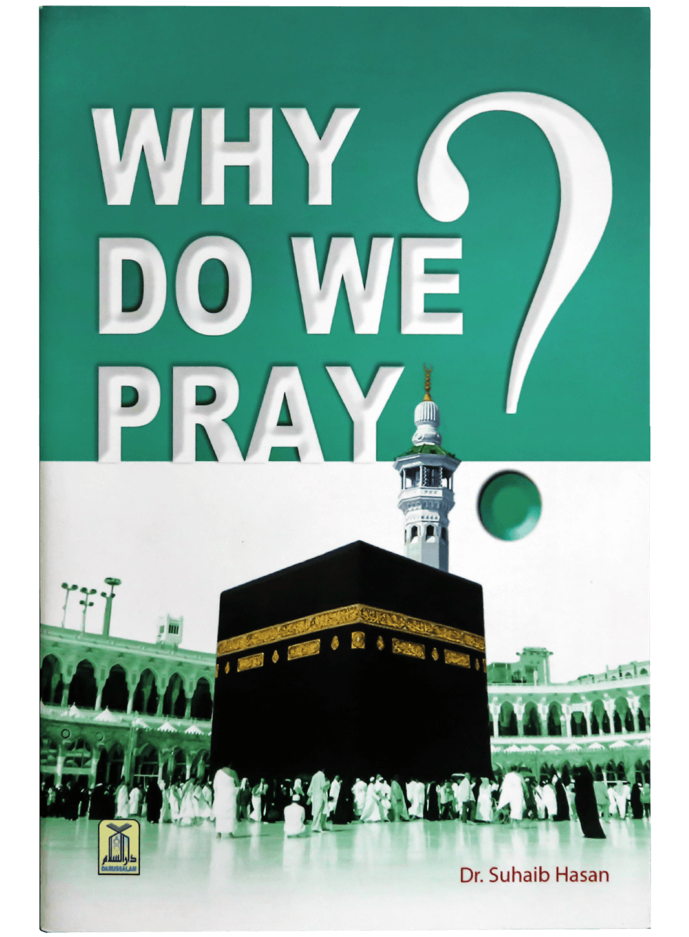 WHY DO WE PRAY
