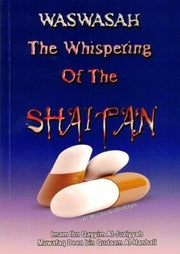 WASWASAH: THE WHISPERING OF SHAITAN