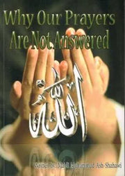 WHY OUR PRAYERS ARE NOT ANSWERED