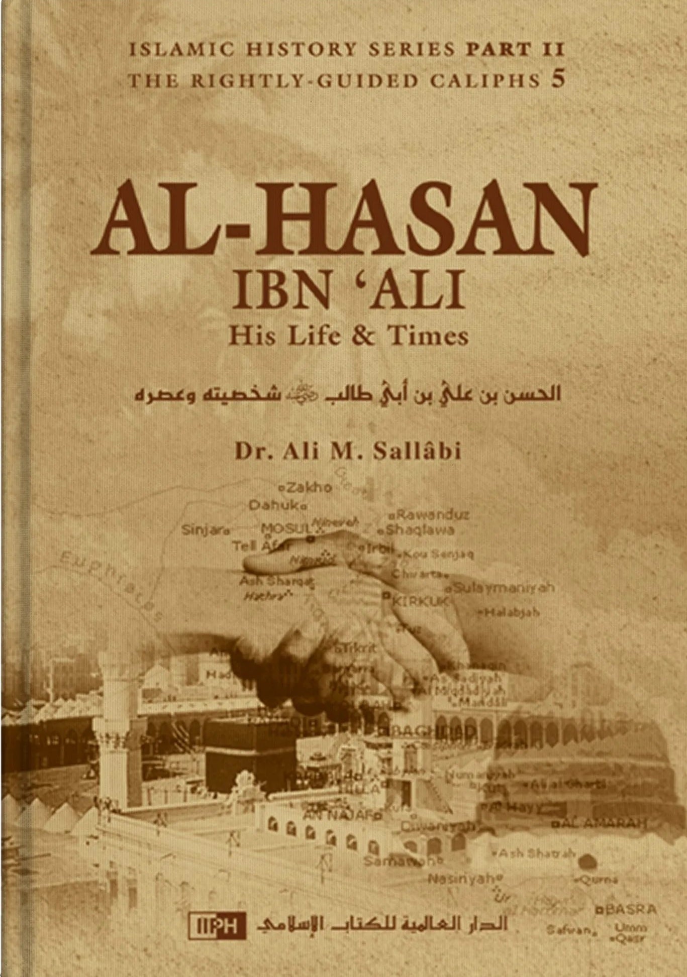 AL- HASAN IBN ALI IBN ABI TALIB (RA)