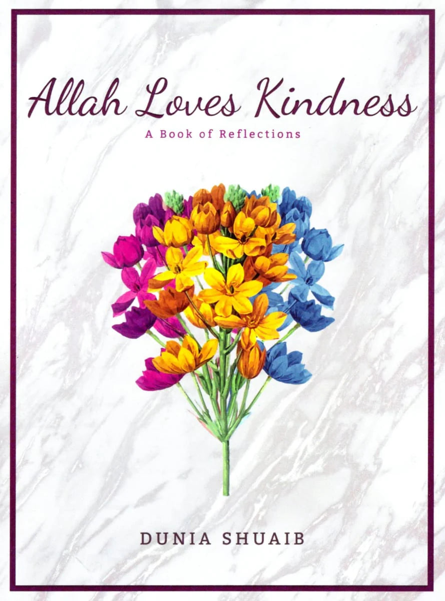 ALLAH LOVES KINDNESS