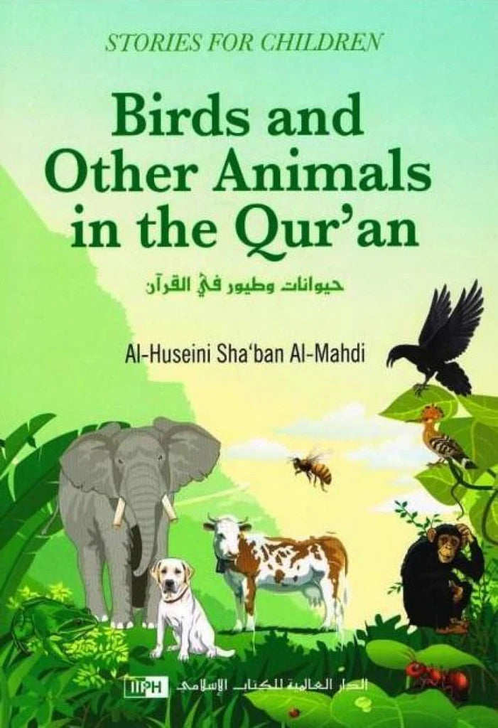 BIRDS AND OTHER ANIMAL MENTIONED IN THE QURAN