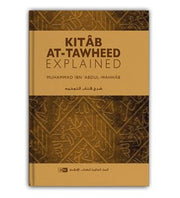 KITAB AT TAWHEED - EXPLAINED