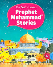 My Best Loved Prophet Muhammad Stories (HB)
