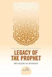 THE LEGACY OF THE PROPHET