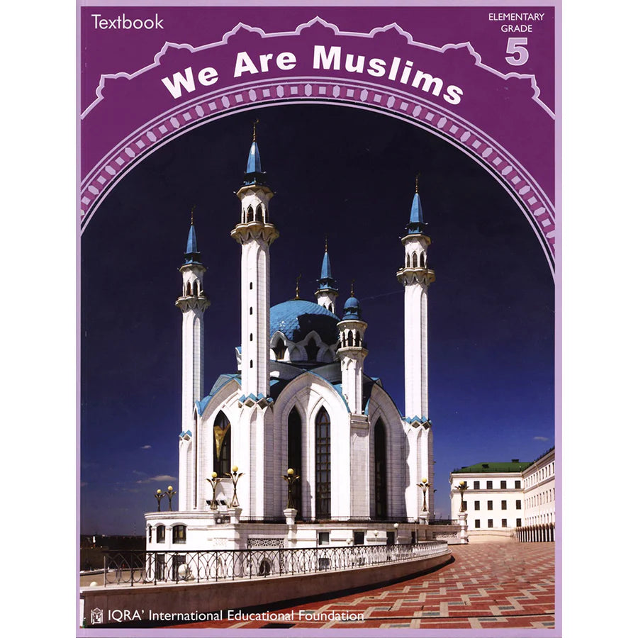 WE ARE MUSLIMS TEXTBOOK GRADE 5