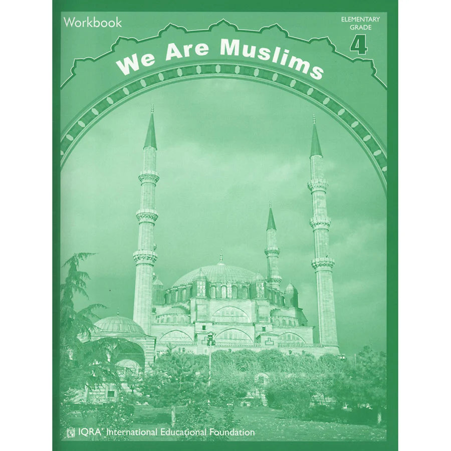 WE ARE MUSLIMS WORKBOOK GRADE 4