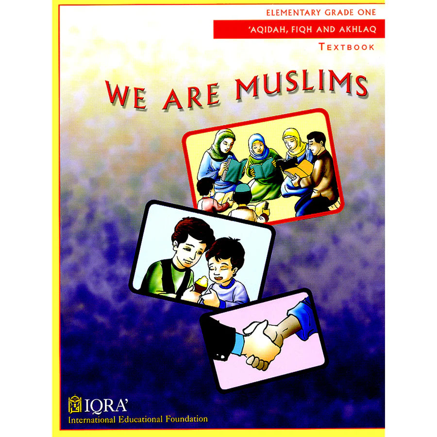 WE ARE MUSLIMS GRADE 1 TEXTBOOK