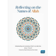 REFLECTING IN THE NAMES OF ALLAH