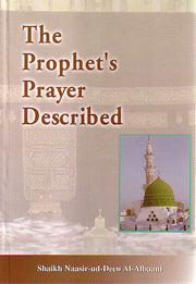 THE PROPHET'S PRAYER DESCRIBED