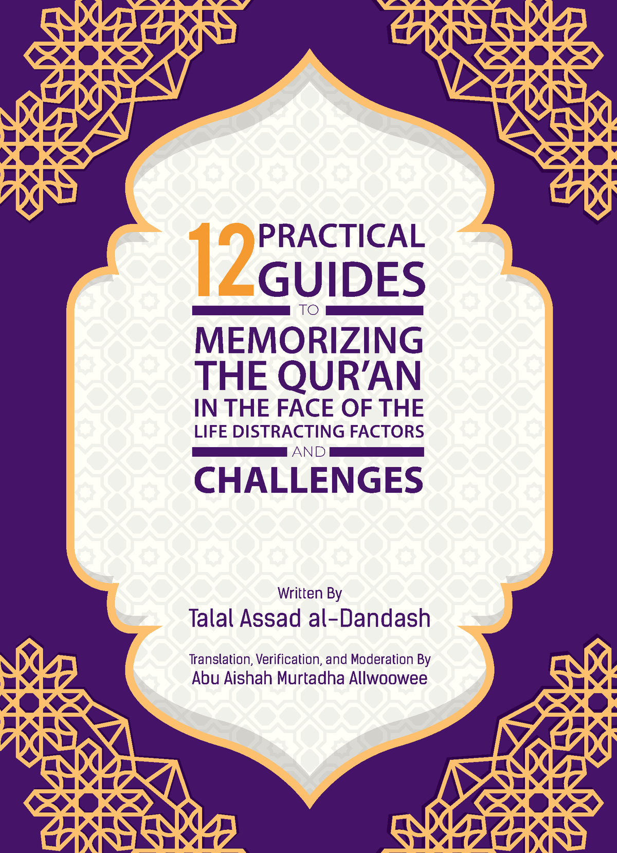 12 PRACTICAL GUIDES TO MEMORIZE QURAN
