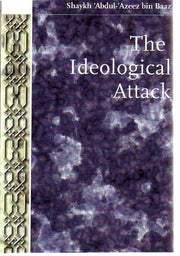 THE IDEOLOGICAL ATTACK