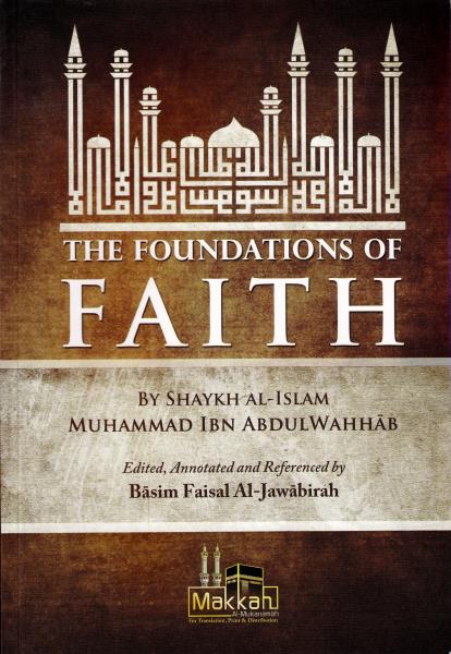 THE FOUNDATIONS OF THE FAITH