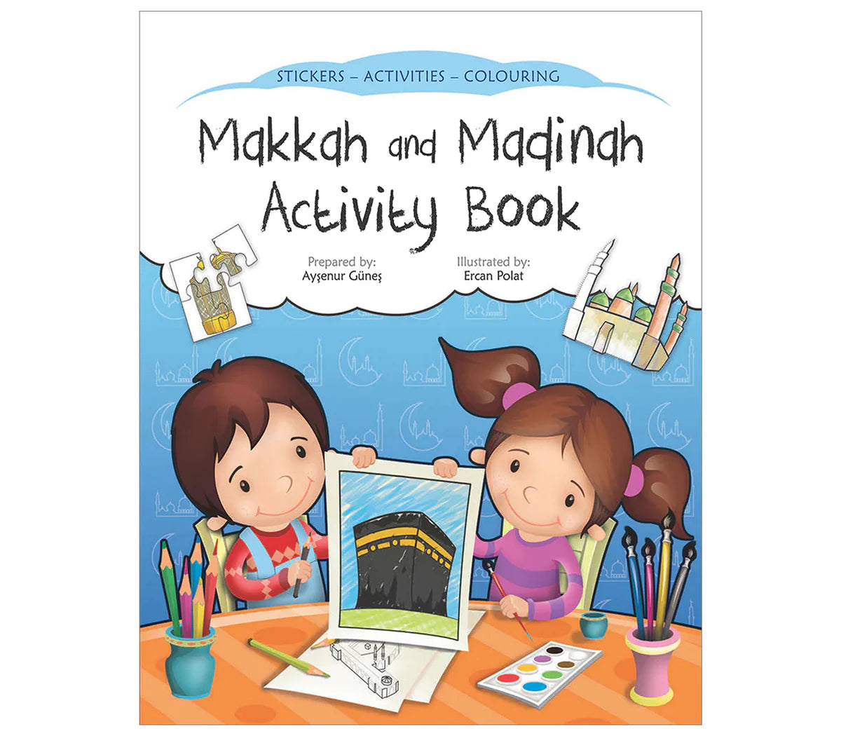 MAKKAH AND MADINAH ACTIVITY BOOK