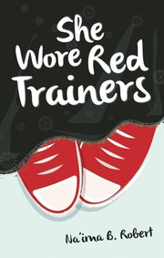 SHE WORE RED TRAINERS