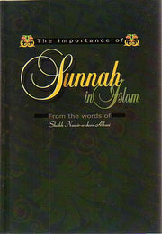 THE IMPORTANCE OF SUNNAH IN ISLAM