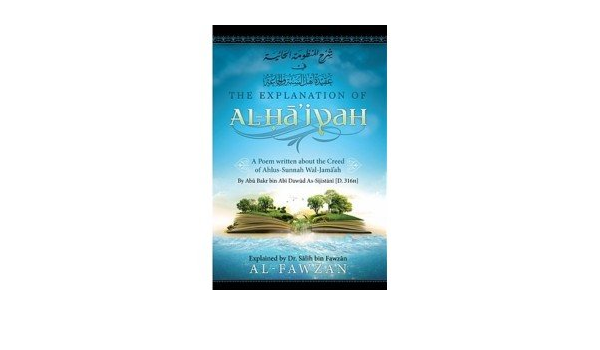 THE EXPLANATION OF AL HA'IYAH