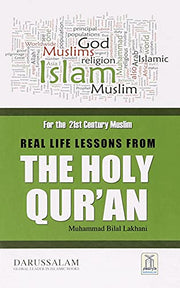 REAL LIFE LESSON FROM THE HOLY QURAN (HC)