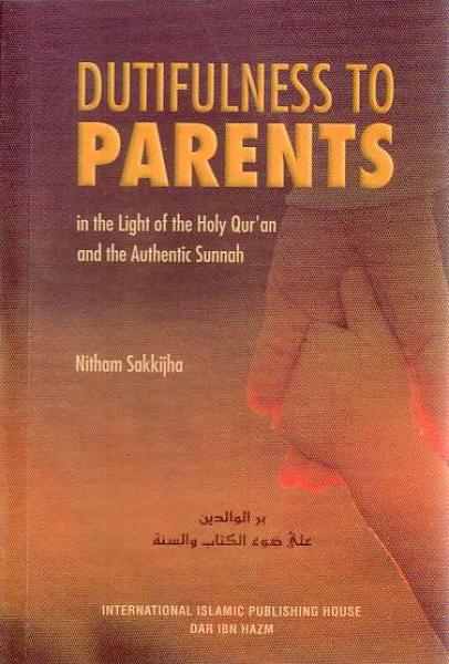 DUTIFULNESS TO PARENTS