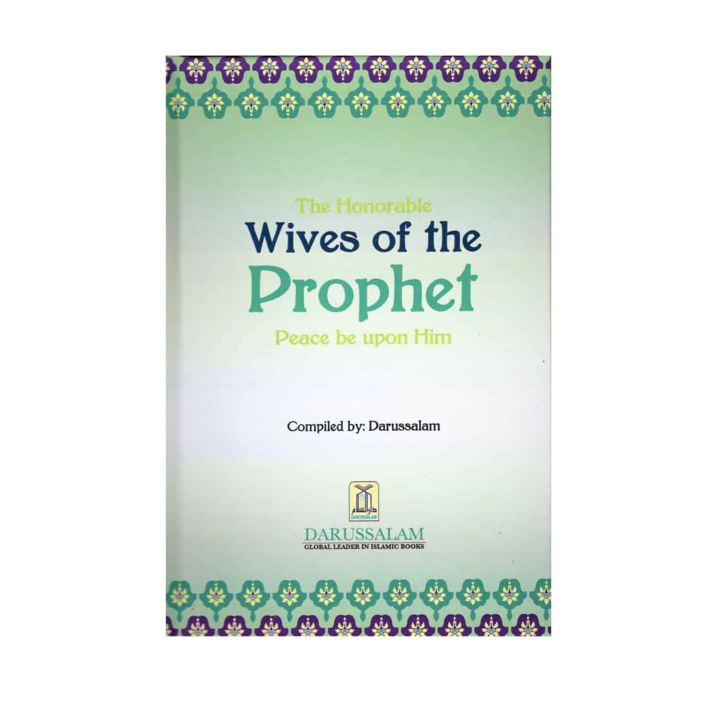 WIVES OF THE PROPHET MUHAMMAD (SAW)
