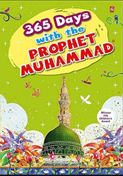 365 Days with the Prophet Muhammad (PB)