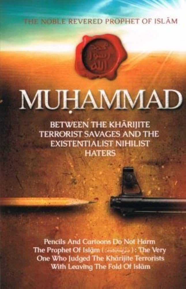 THE NOBLE REVERED PROPHET OF ISLAM
A.K.A. IN DEFENSE OF THE PROPHET MUHAMMAD (SAW)