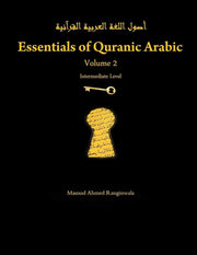 Essentials Of Quranic Arabic Part 2