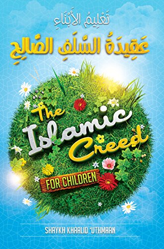 THE ISLAMIC CREED FOR CHILDREN