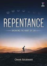 REPENTANCE BREAKING THE HABIT OF SIN