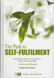 THE PATH TO SELF FULFILLMENT