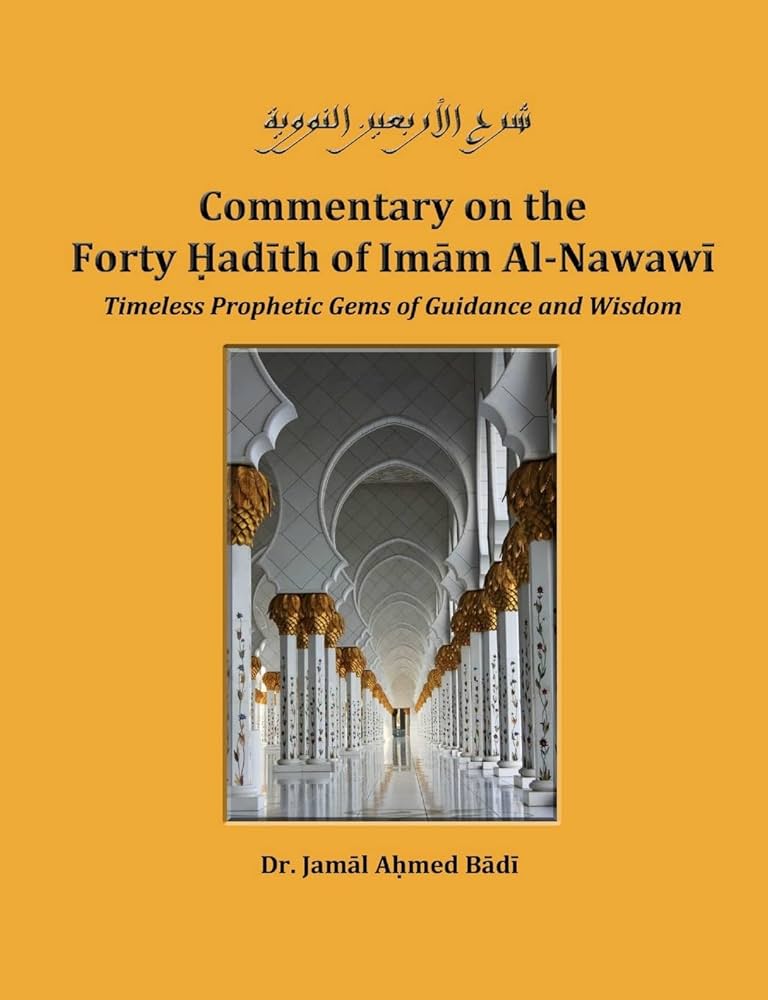 COMMENTARY ON THE FORTY HADITH OF IMAM NAWAWI