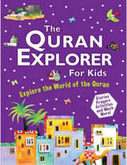THE QURAN EXPLORER FOR KIDS (PB)