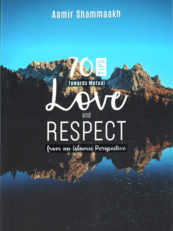70 TIPS TO WIN MUTUAL LOVE AND RESPECT