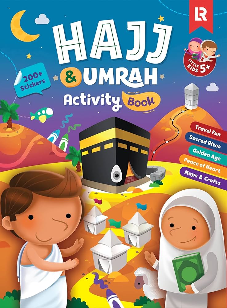HAJJ AND UMRAH ACTIVITY BOOK LITTLE KIDS
