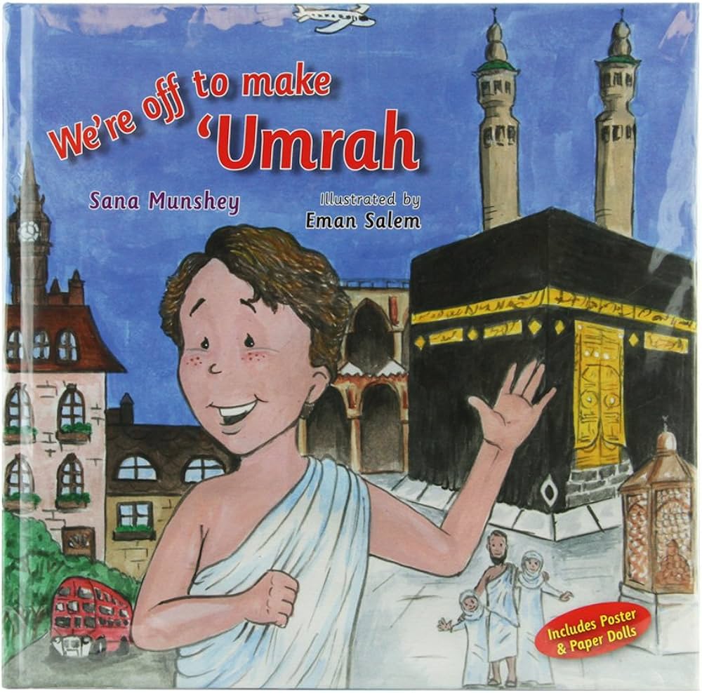 WE'RE OFF TO MAKE UMRAH