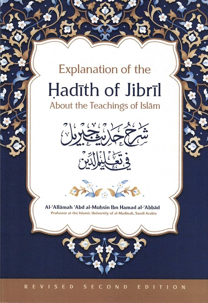 Explanation of the Hadith of Jibril
About the Teachings of Islam