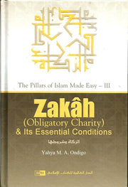 ZAKAH AND IT'S ESSENTIAL CONDITIONS