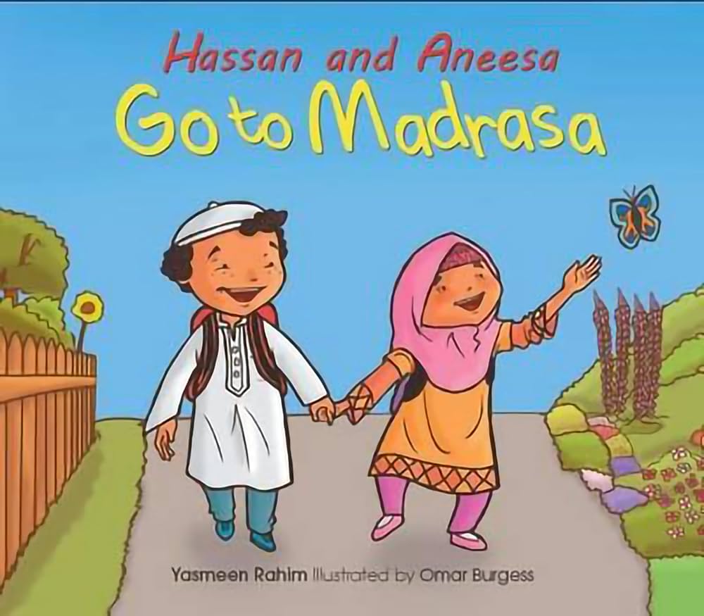 HASSAN AND ANEESA GO TO MADRASSA