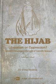 THE HIJAB: LIBERATION OR OPPRESSION