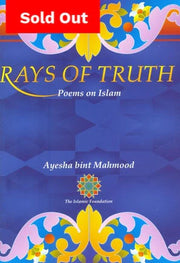 RAYS OF TRUTH: POEMS ON ISLAM