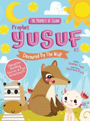 PROPHET YUSUF DEVOURED BY THE WOLF